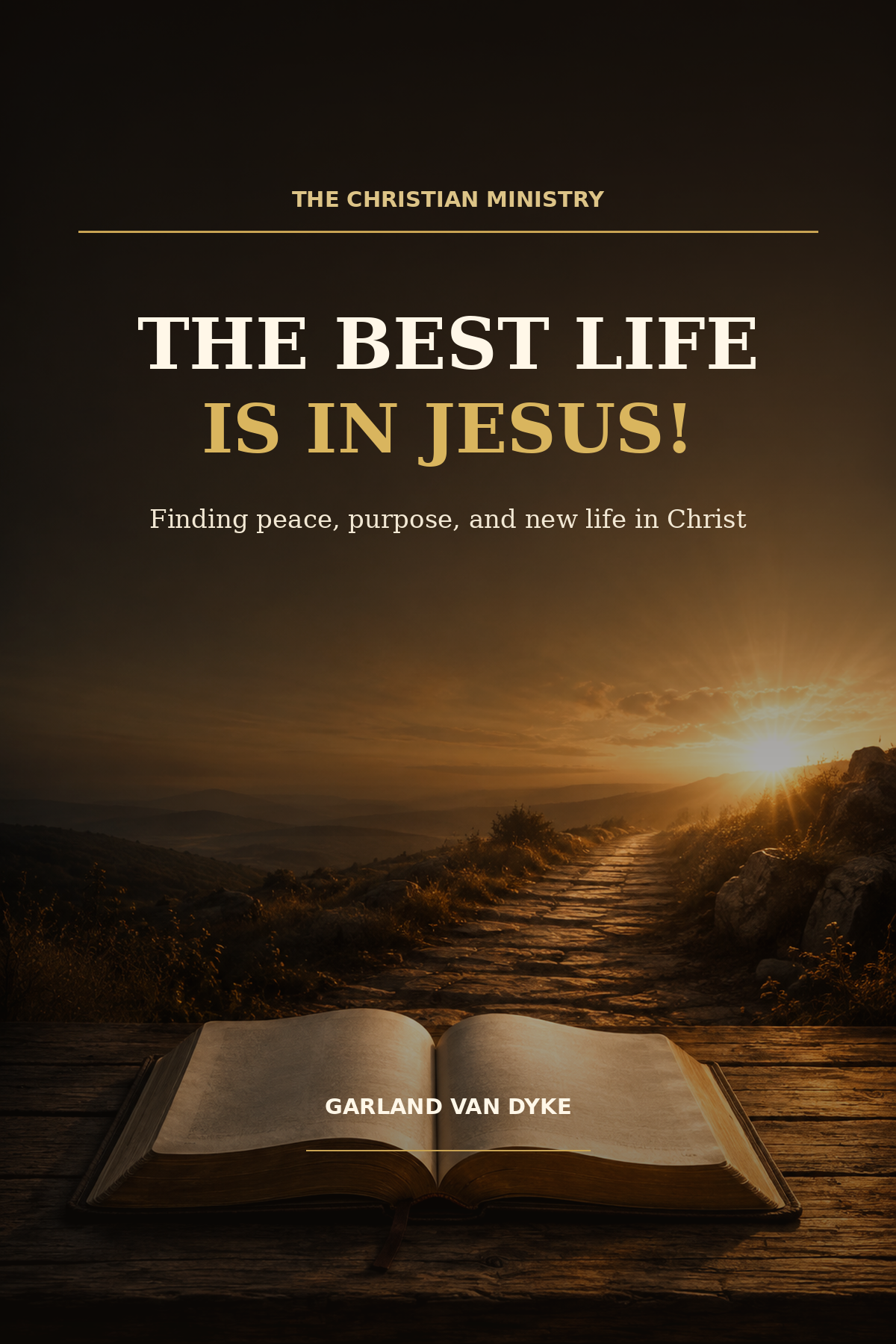 The Best Life Is in Jesus! cover